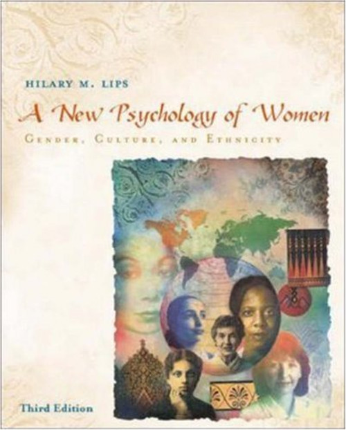 A New Psychology Of Women: Gender, Culture, And Ethnicity