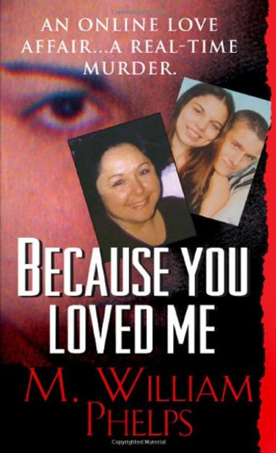 Because You Loved Me (Pinnacle True Crime)