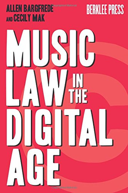 Music Law in the Digital Age