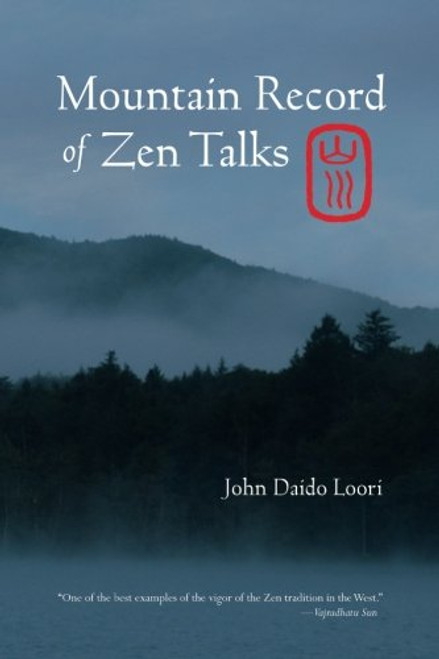 Mountain Record of Zen Talks (Dharma Communications) Mountain Record of Zen Talks (Dharma Communications)