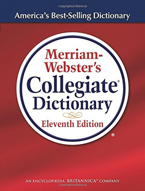 Merriam-Webster's Collegiate Dictionary (Laminated Cover)
