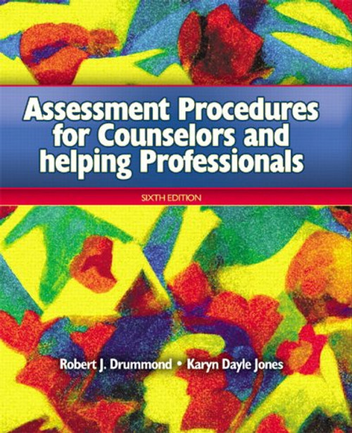 Assessment Procedures for Counselors and Helping Professionals (6th Edition)