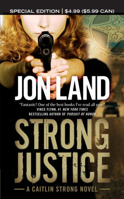 Strong Justice: A Caitlin Strong Novel (Caitlin Strong Novels)