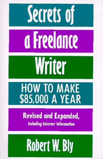 Secrets of a Freelance Writer: How To Make $85,000 A Year