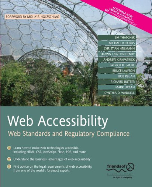 Web Accessibility: Web Standards and Regulatory Compliance