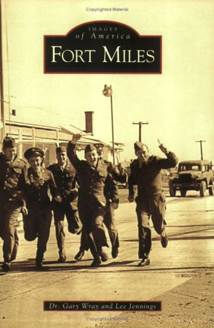 Fort Miles   (DE)  (Images of America)