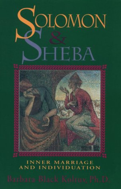Solomon & Sheba: Inner Marriage and Individuation