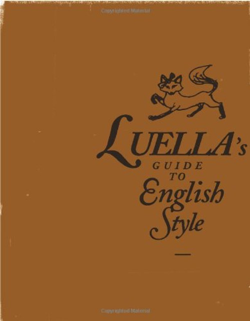 Luellas Guide to English Style Luellas Guide to English Style