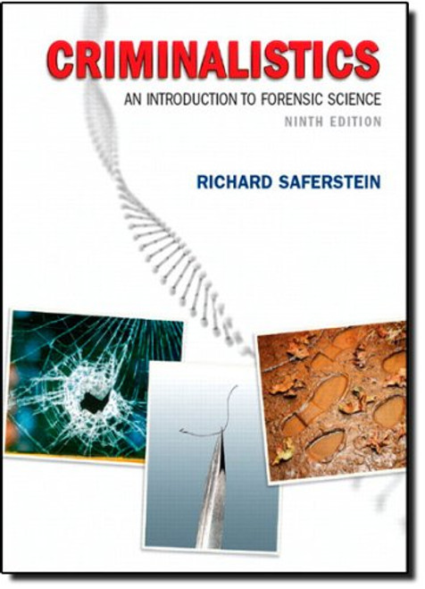 Criminalistics: An Introduction to Forensic Science (College Edition) (9th Edition)