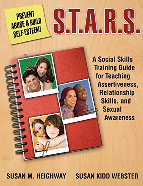 S.T.A.R.S.: Skills Training for Assertiveness, Relationship-Building, and Sexual Awareness