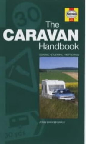 The Caravan Handbook : Owning, Enjoying, Improving