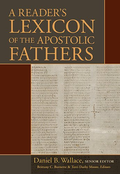 A Reader's Lexicon of the Apostolic Fathers A Reader's Lexicon of the Apostolic Fathers