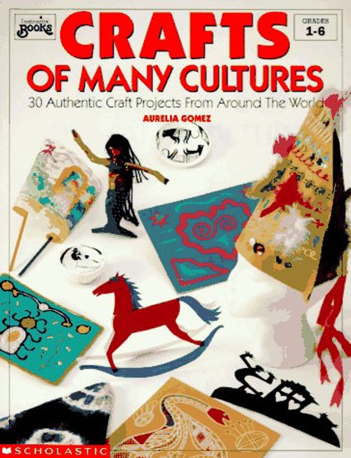 Crafts of Many Cultures (Grades 1-6)