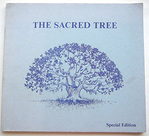 The Sacred Tree The Sacred Tree