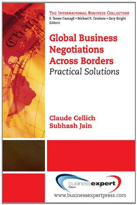 Practical Solutions to Global Business Negotiations (International Business Collection)