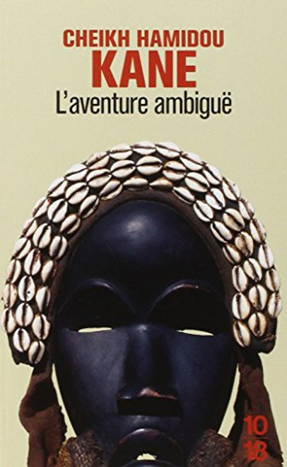 L'aventure Ambigue (French Edition)