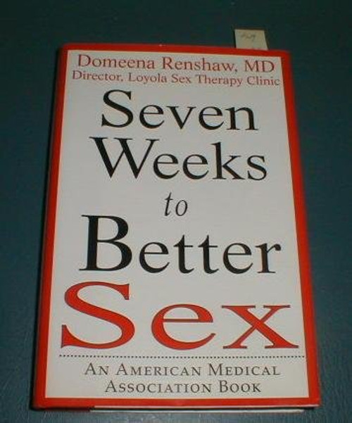 Seven Weeks to Better Sex