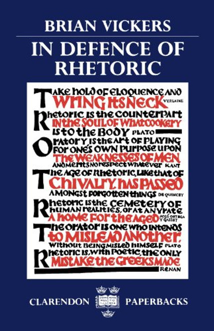 In Defence of Rhetoric
