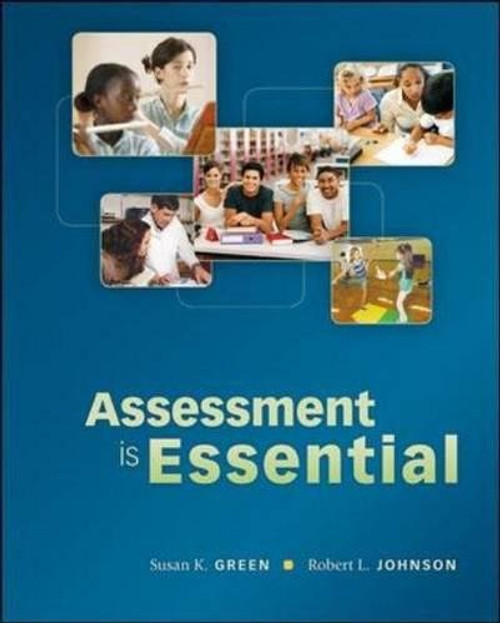 Assessment is Essential