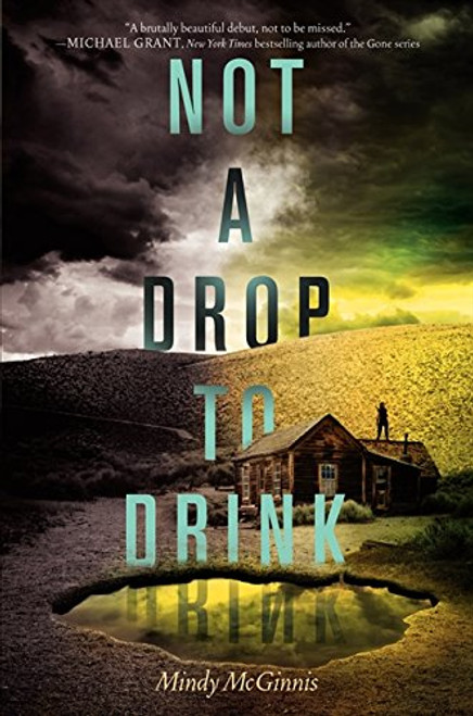 Not a Drop to Drink Not a Drop to Drink