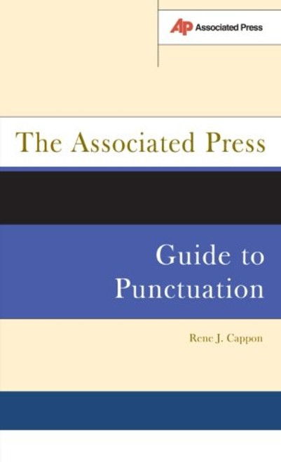 The Associated Press Guide To Punctuation