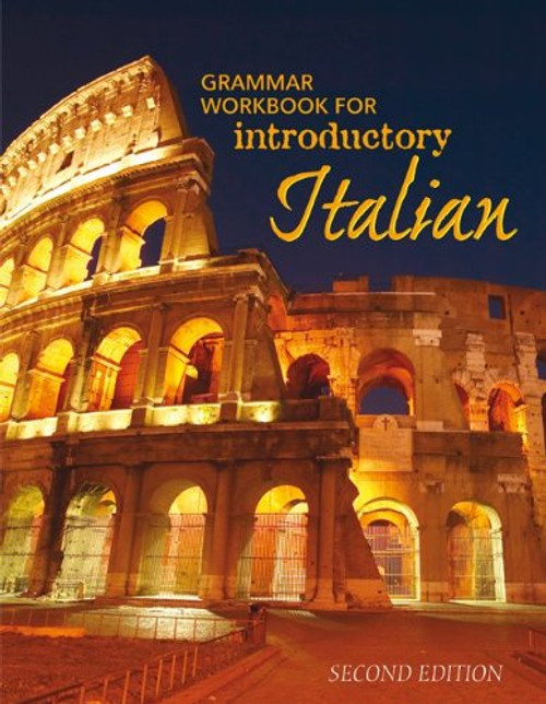 LSC  (ALLAN HANCOCK COLLEGE) ITAL101:  Grammar Workbook for Introductory Italian