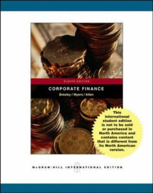 Principles of Corporate Finance: WITH Student CD, Ethics in Finance PowerWeb AND Standard and Poor's