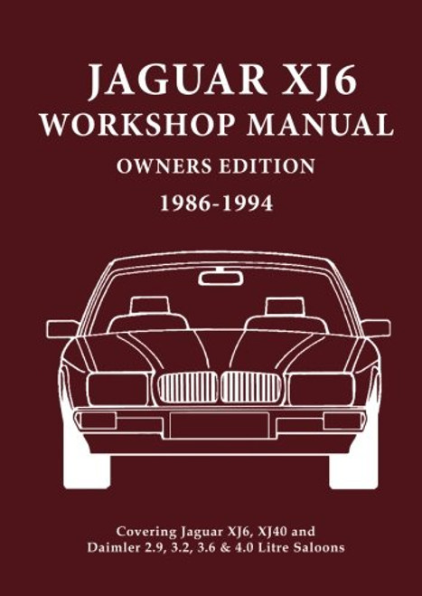 Jaguar XJ6 Workshop Manual Owners Edition 1986-1994