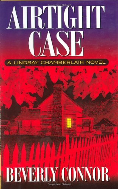 Airtight Case: A Lindsay Chamberlain Novel (Lindsay Chamberlain Mysteries)