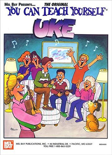 Mel Bay You Can Teach Yourself Uke (You Can Teach Yourself) (You Can Teach Yourself)