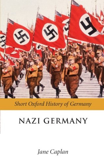 Nazi Germany (Oxford Short History of Germany)