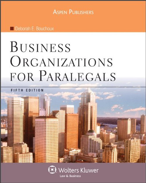 Business Organizations for Paralegals 5e Business Organizations for Paralegals 5e