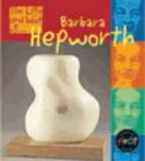 Take Off! Life and Work of Barbara Hepworth Hardback (The Life & Work Of...)