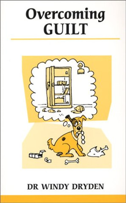 Overcoming Guilt (Overcoming Common Problems)
