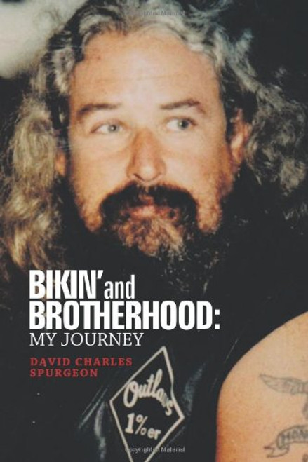 Bikin' And Brotherhood: My Journey