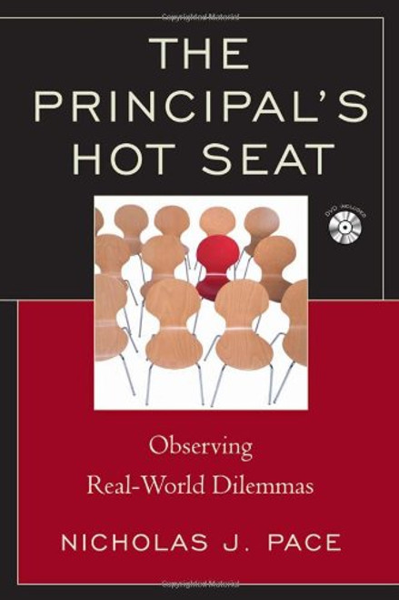 The Principal's Hot Seat: Observing Real-World Dilemmas