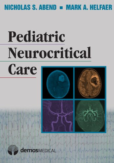 Pediatric Neurocritical Care