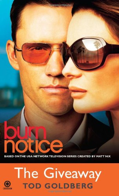 Burn Notice: the Giveaway