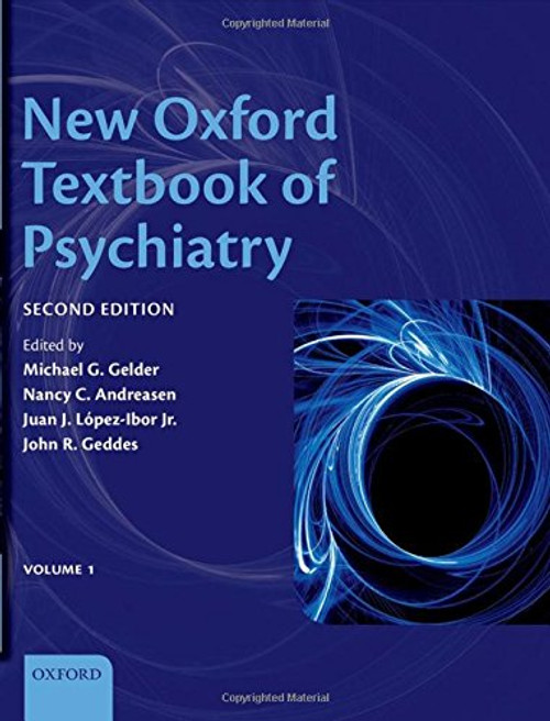 New Oxford Textbook of Psychiatry New Oxford Textbook of Psychiatry