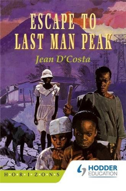 Escape to Last Man's Peak (Horizons)