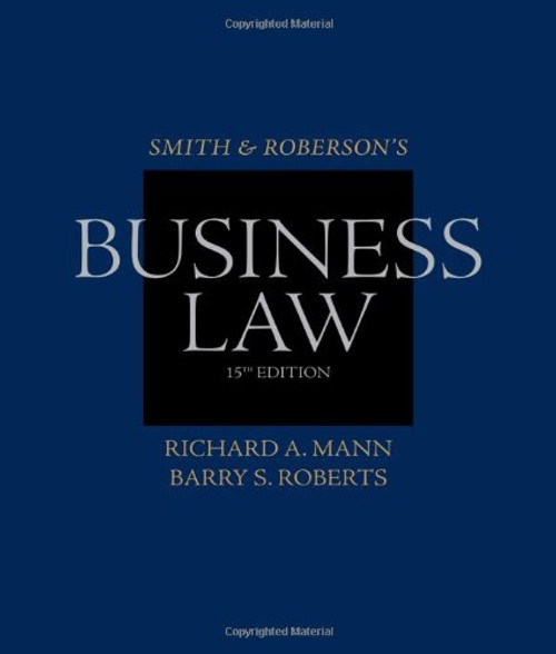 Smith and Robersons Business Law (Smith & Roberson's Business Law)