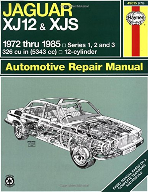 Jaguar XJ12 & XJS '72'85 (Haynes Repair Manuals)