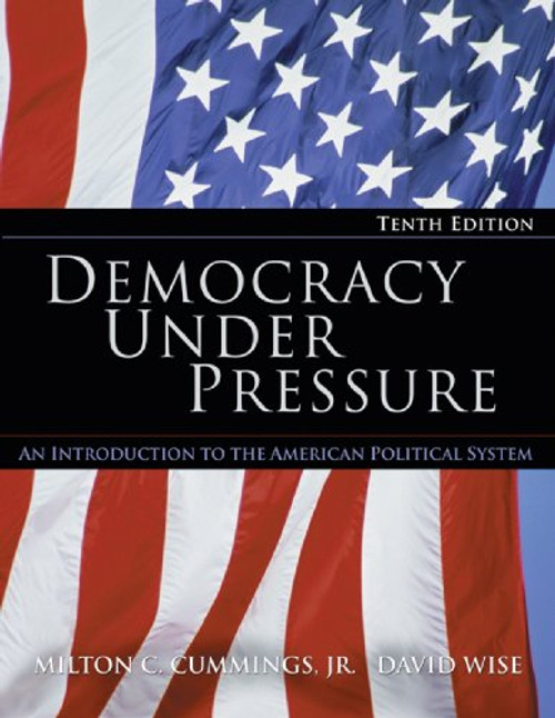 Telecourse Guide: Voices in Democracy for Cummings/Wises Democracy Under Pressure, 10th