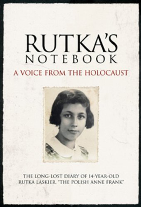 Rutka's Notebook: A Voice from the Holocaust