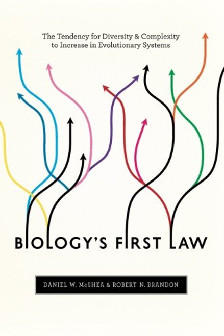 Biology's First Law: The Tendency for Diversity and Complexity to Increase in Evolutionary Systems