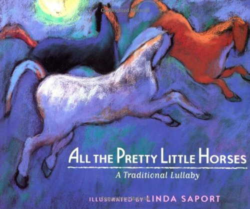 All the Pretty Little Horses