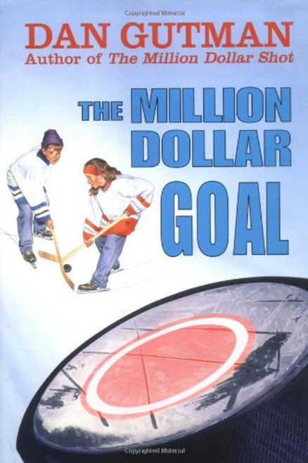 The Million Dollar Goal (Million Dollar Series)