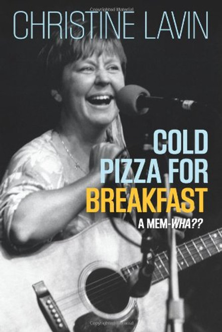 Cold Pizza for Breakfast: A Mem-wha? Cold Pizza for Breakfast: A Mem-wha?