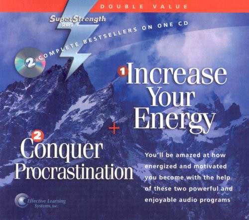 Increase Your Energy + Conquer Procrastination (Super Strength)