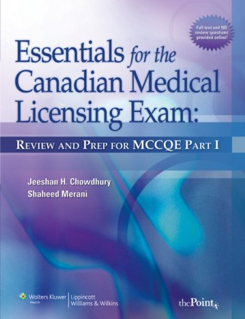 Essentials for the Canadian Medical Licensing Exam: Review and Prep for MCCQE Part I (Pt. 1) Essentials for the Canadian Medical Licensing Exam: Review and Prep for MCCQE Part I (Pt. 1)